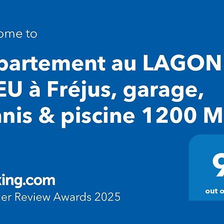 Appartement Au Lagon Bleu A Frejus, Garage, Tennis & Piscine 1200 M2 Exteriér fotografie